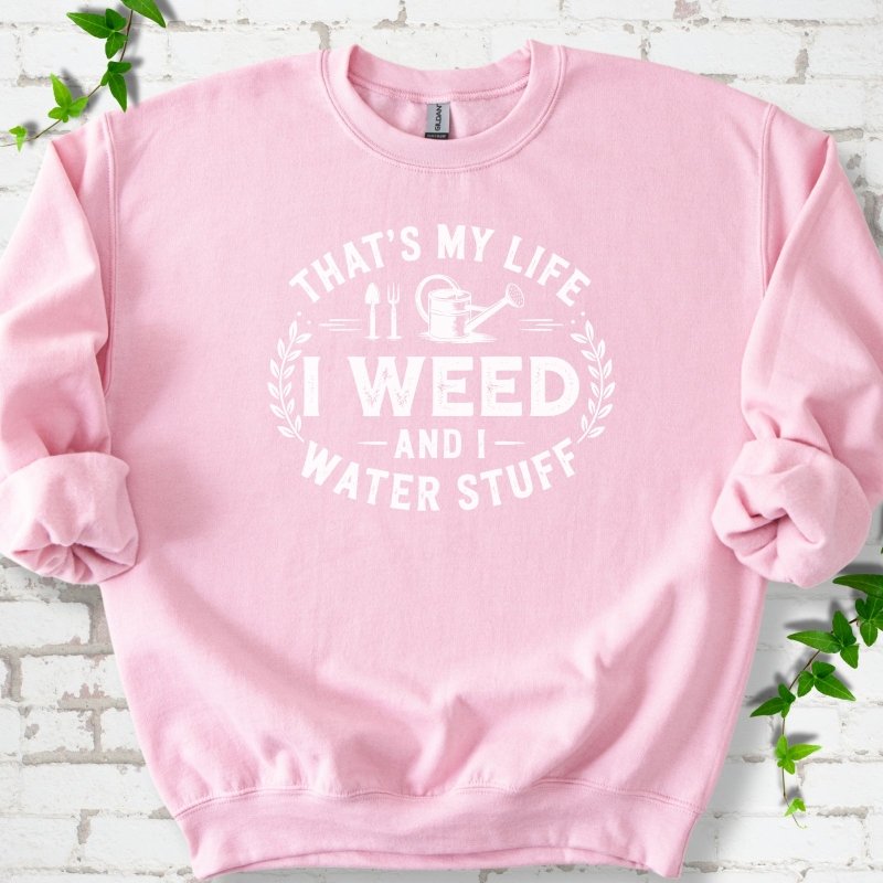 I Weed Sweatshirt