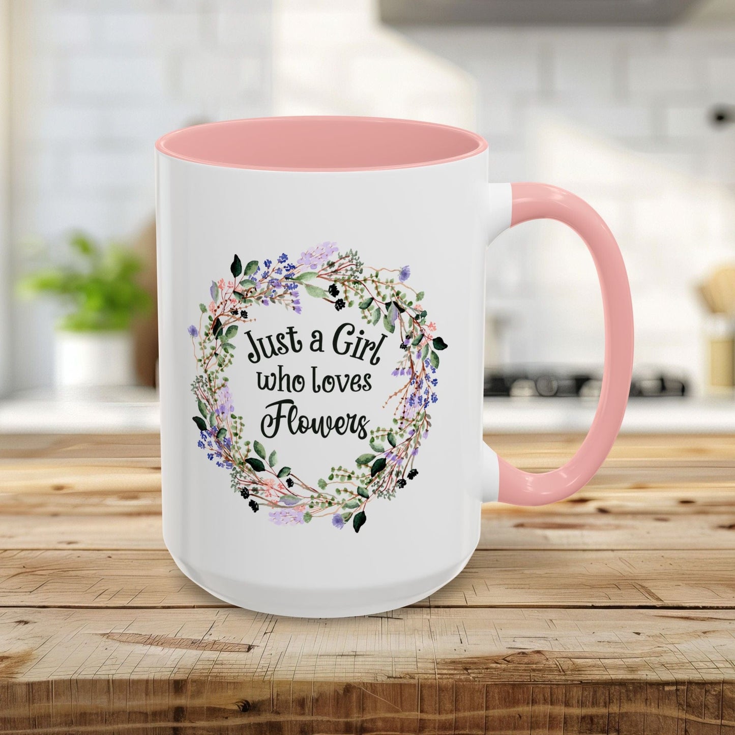 Just a Girl Who Loves Flowers Mug (11/15oz)