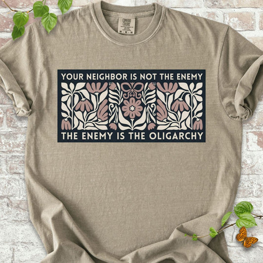 Your Neighbor Is Not The Enemy T-Shirt