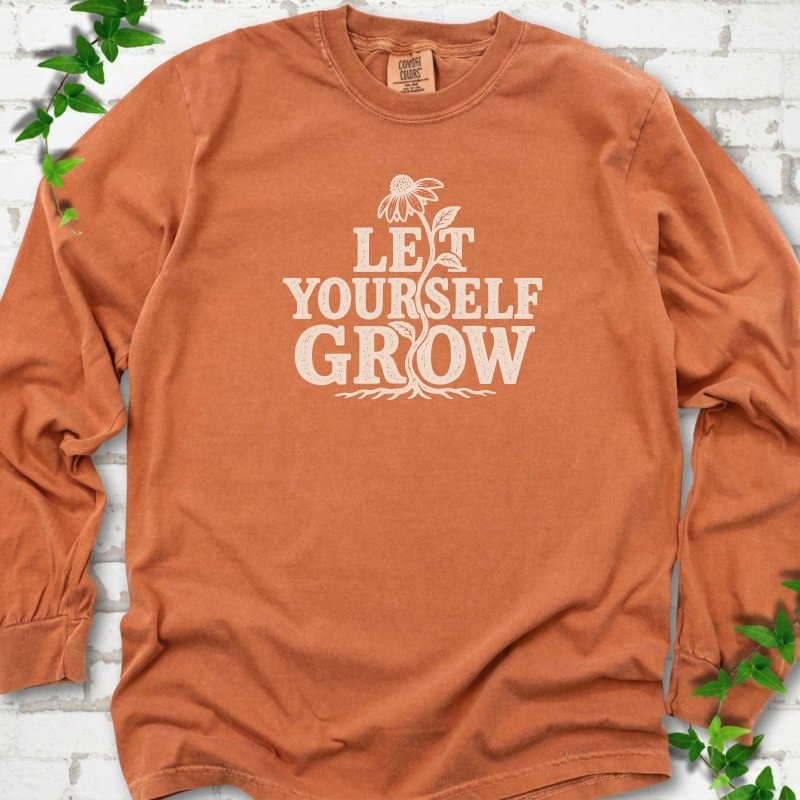 Let Yourself Grow LS T-Shirt