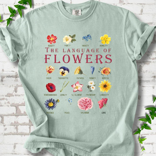 The Languae of Flowers T-Shirt