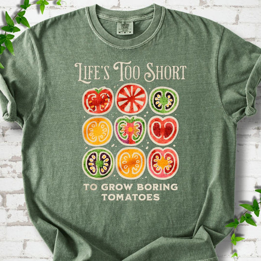 Life's Too Short Tomatoes T-Shirt