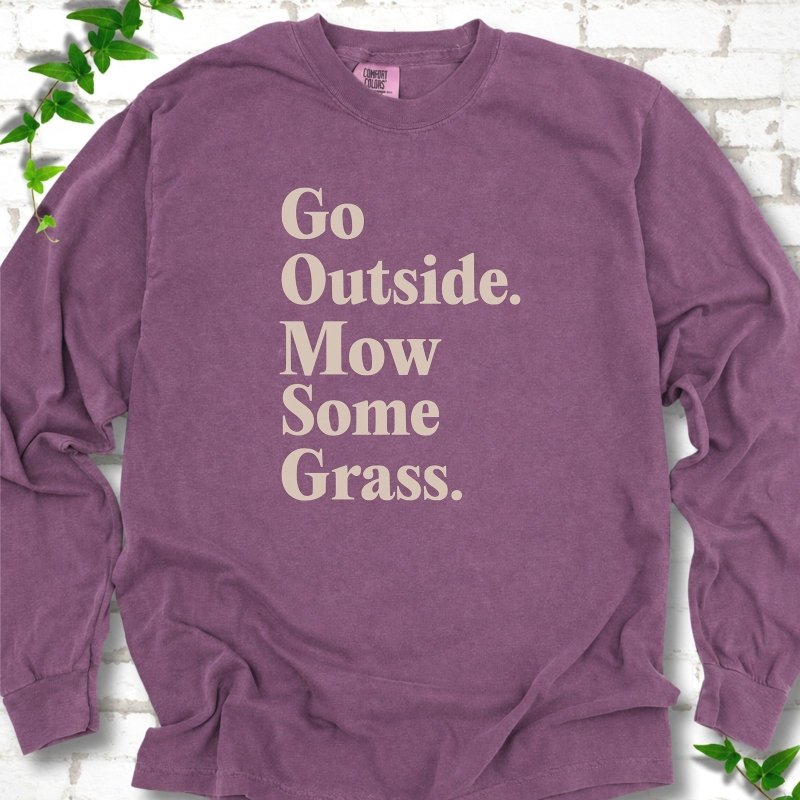 Mow Some Grass LS T-Shirt