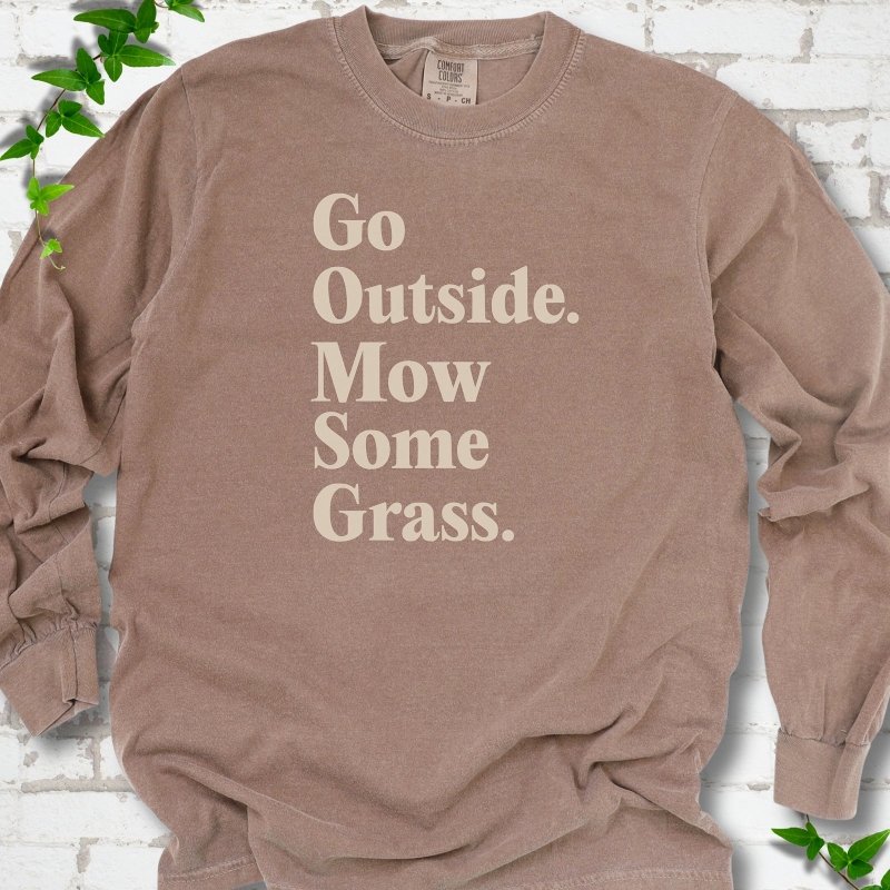 Mow Some Grass LS T-Shirt