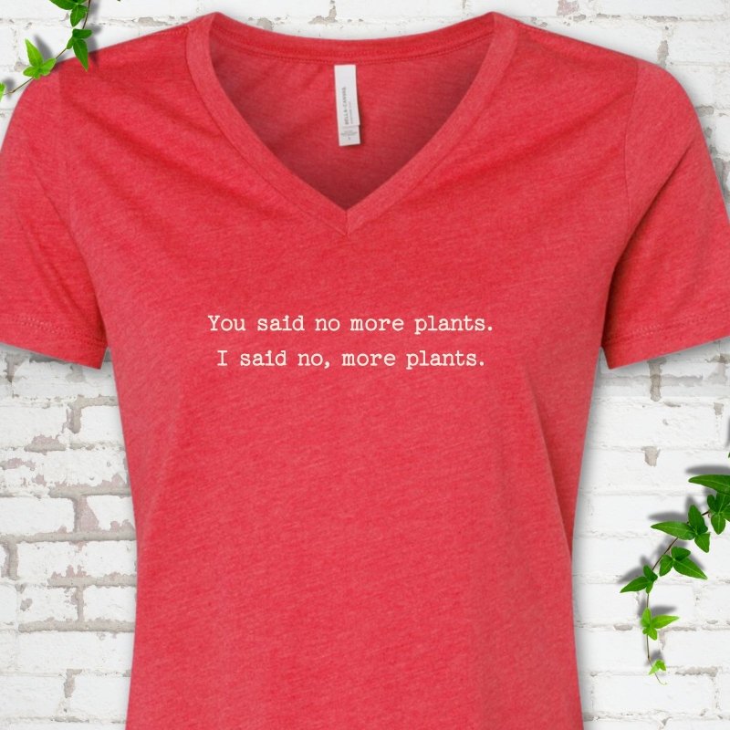 No More Plants V-Neck T-Shirt