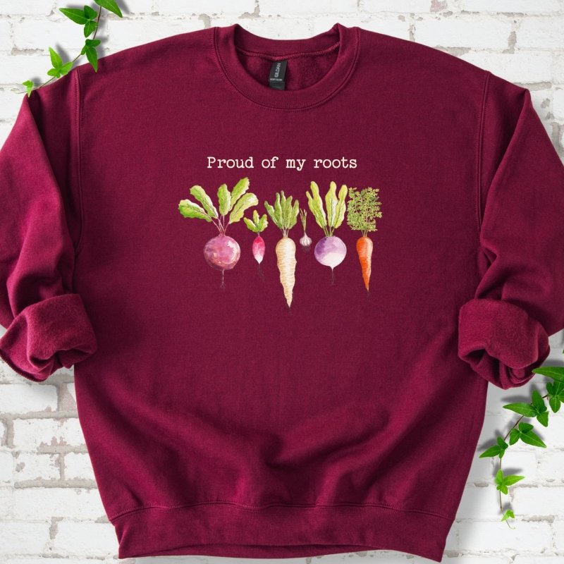 Proud of My Roots Sweatshirt