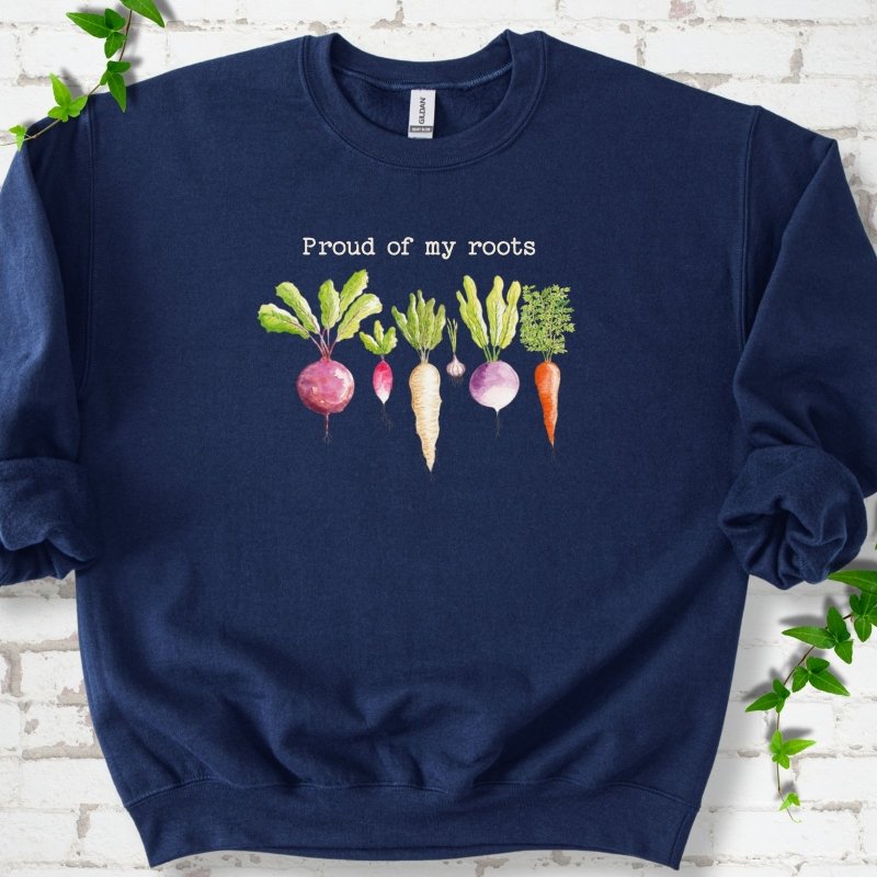 Proud of My Roots Sweatshirt