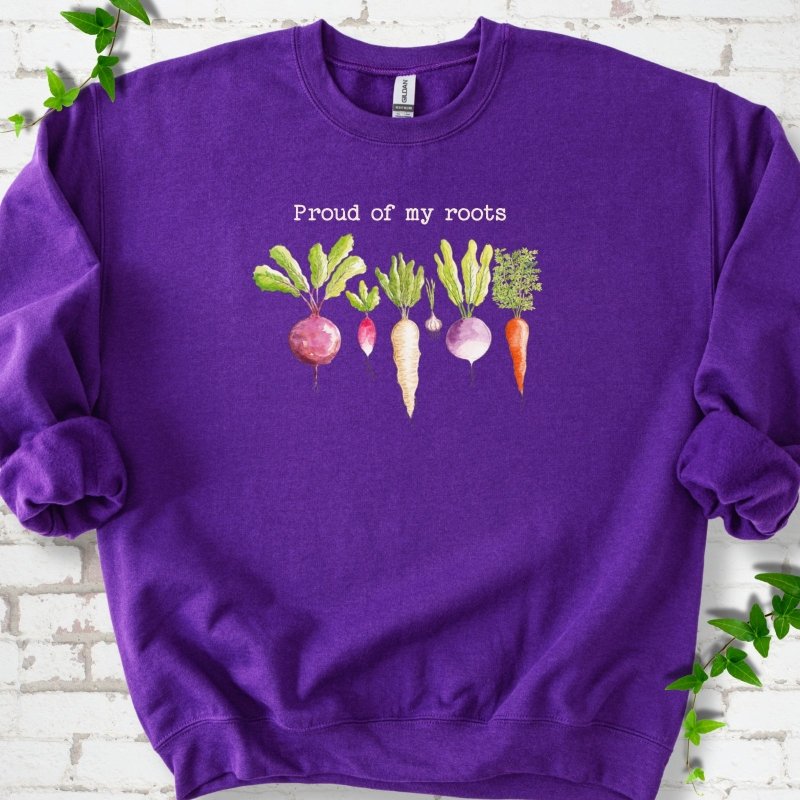 Proud of My Roots Sweatshirt