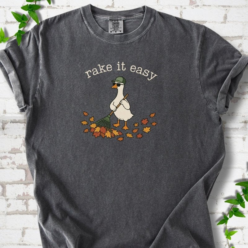 Rake It Easy T-Shirt