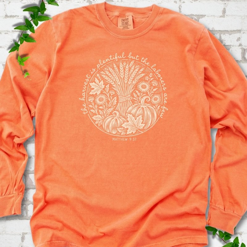 The Harvest Is Plentiful LS T-Shirt