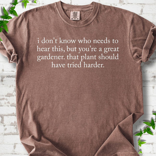 A Great Gardener T-Shirt