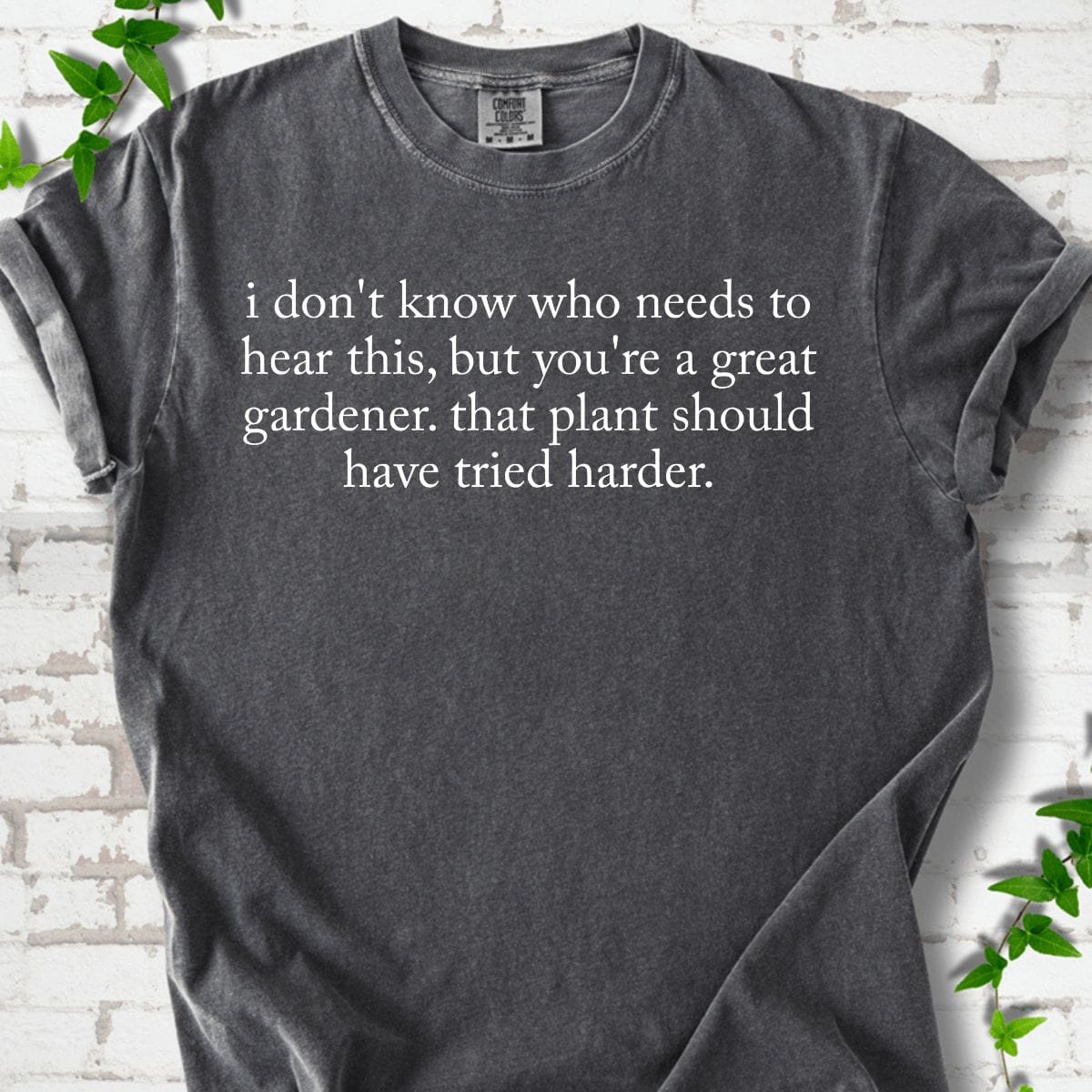 A Great Gardener T-Shirt