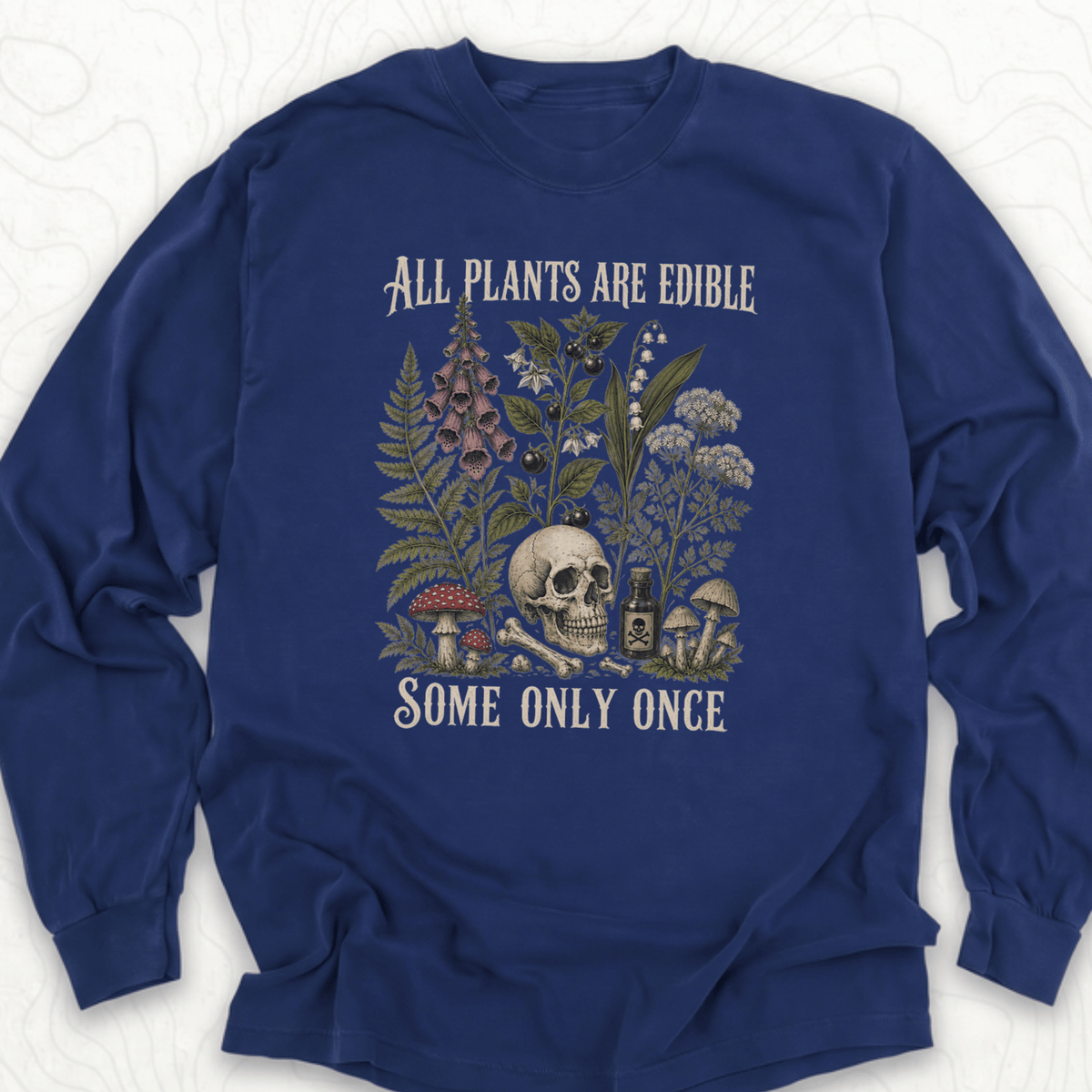 All Plants Edible LS T-shirt