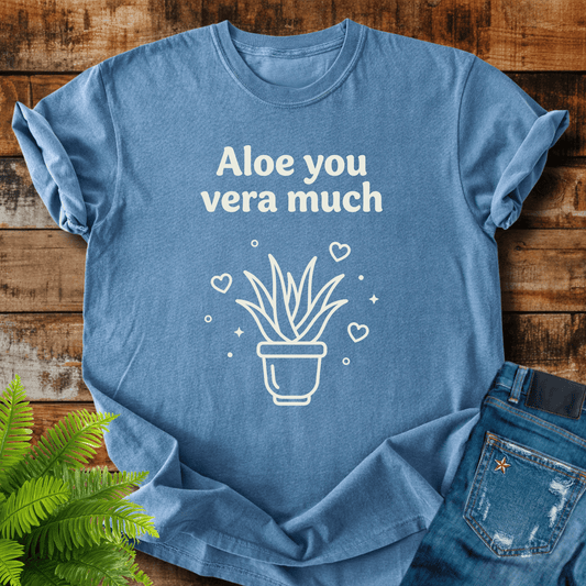 Aloe You T-shirt