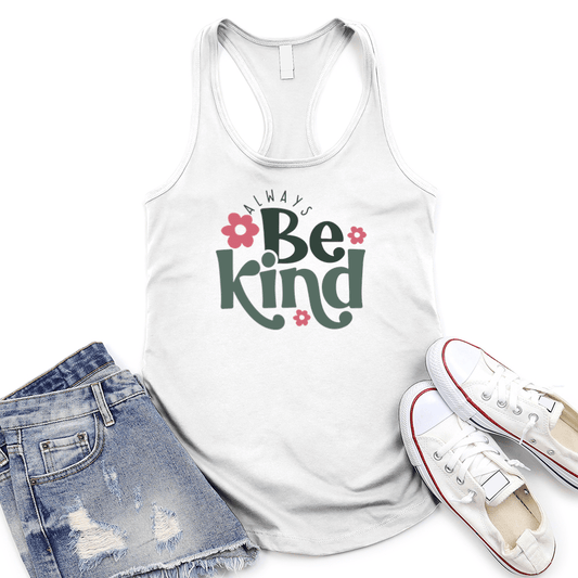 Always Be Kind Women's Racerback Tank Top