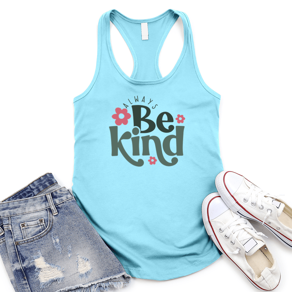 Always Be Kind Women's Racerback Tank Top