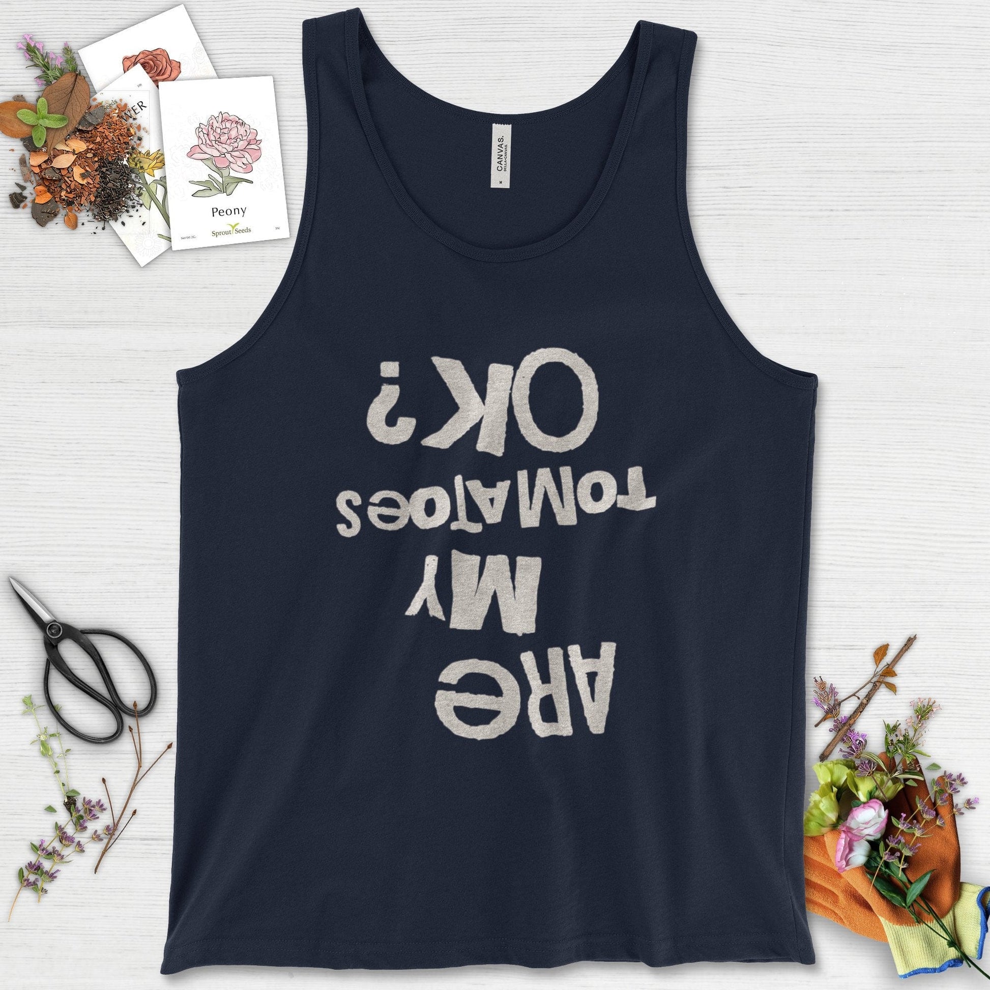 Are My Tomatoes OK Tank Top