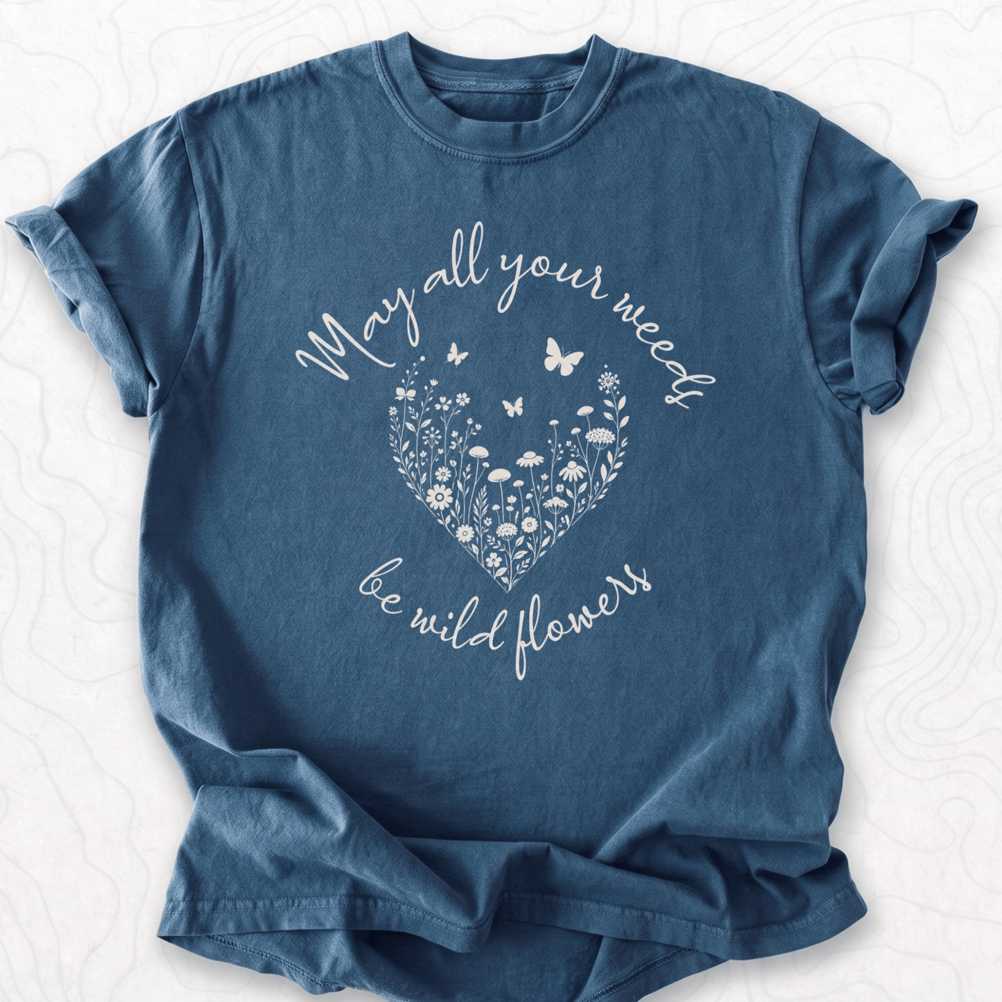 May Your Weeds T-shirt