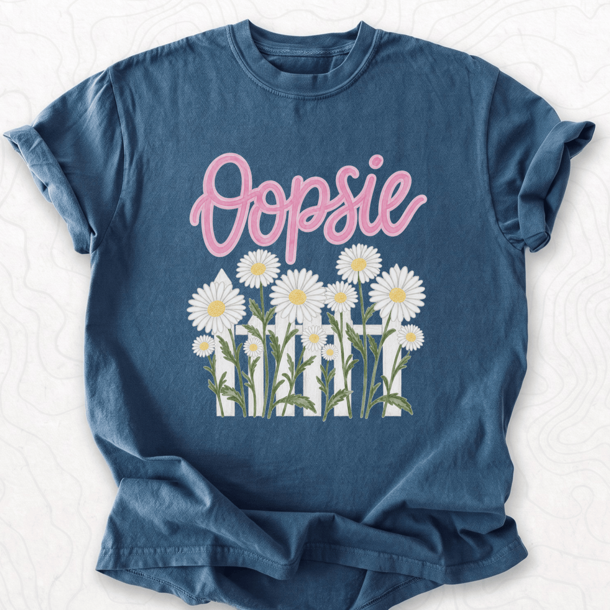 Oopsie Daisy T-shirt
