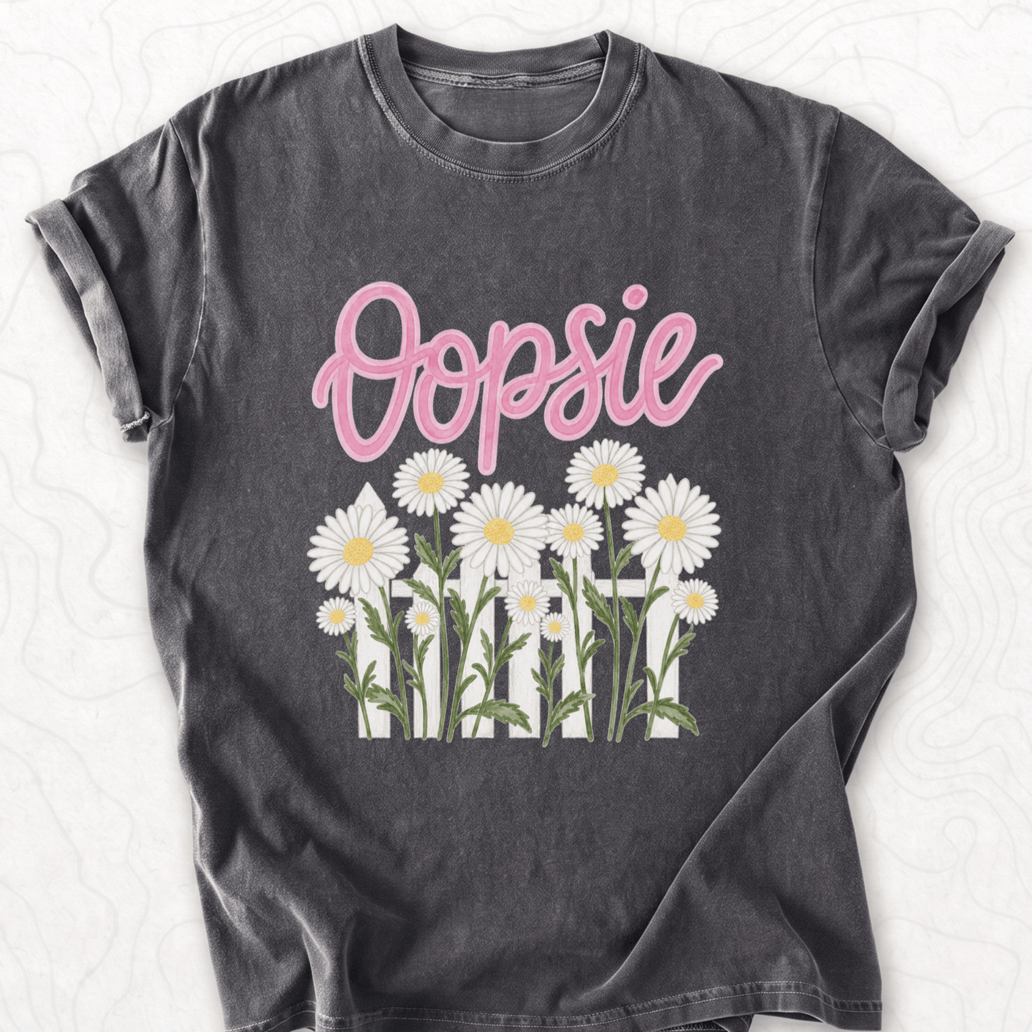 Oopsie Daisy T-shirt