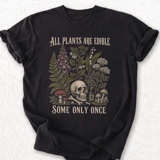 All Plants Edible T-shirt
