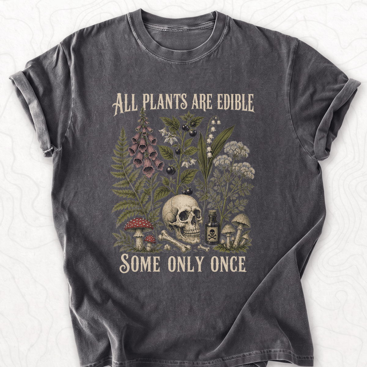 All Plants Edible T-shirt