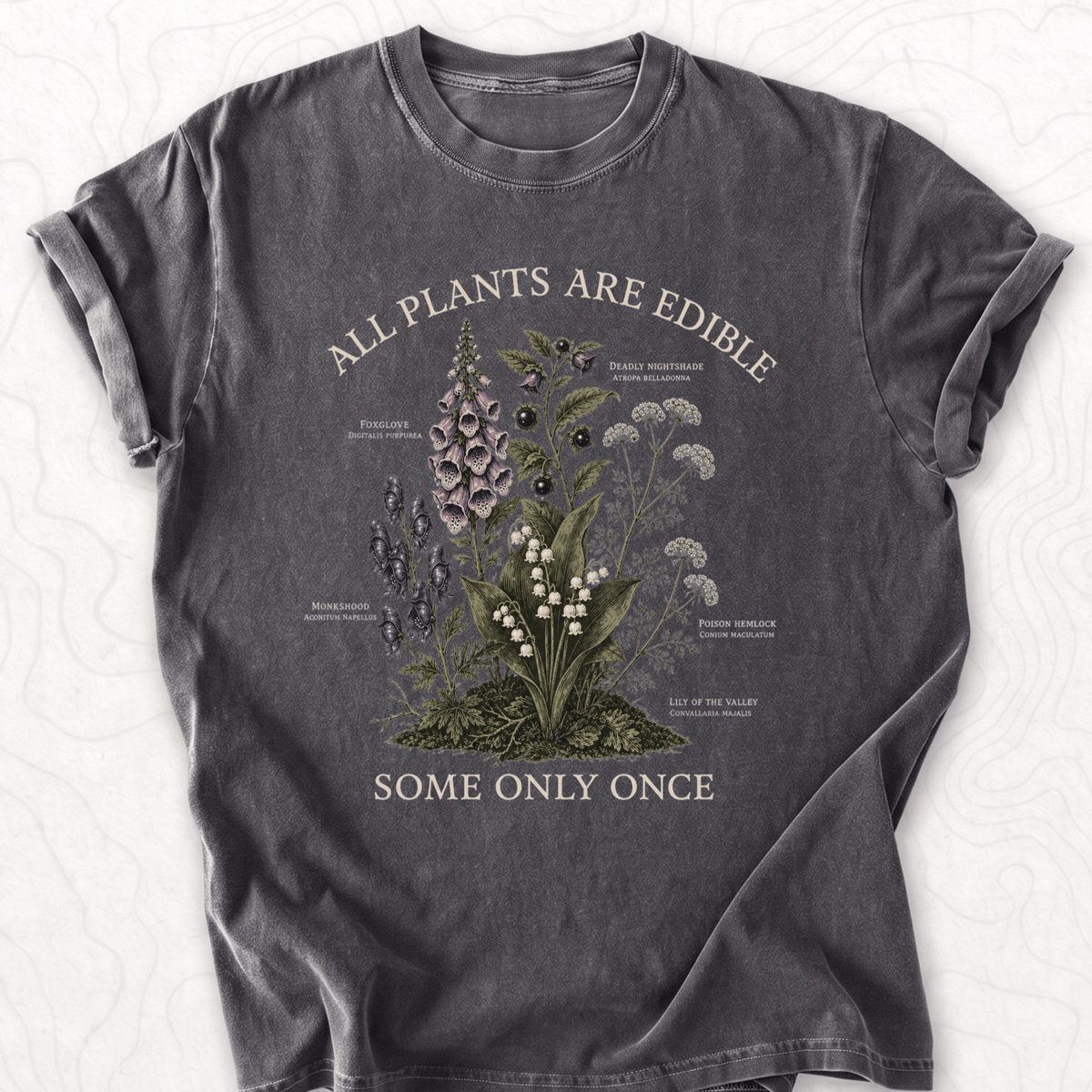 All Plants Edible T-shirt
