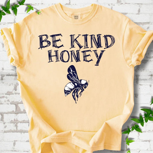 Be Kind Honey T-Shirt