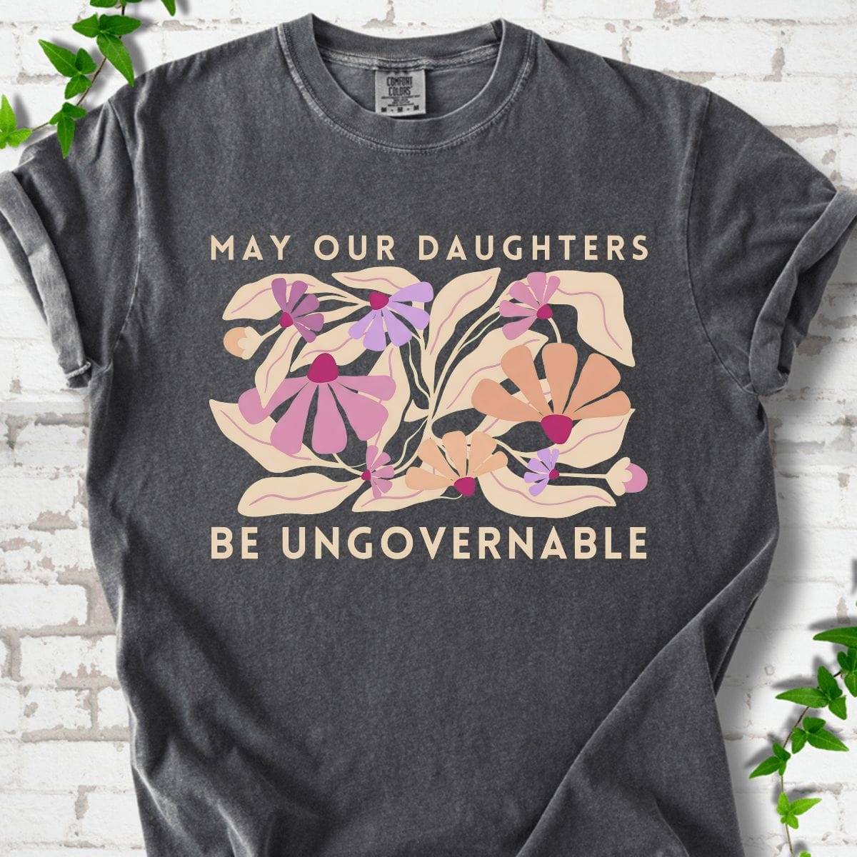 Be Ungovernable T-Shirt