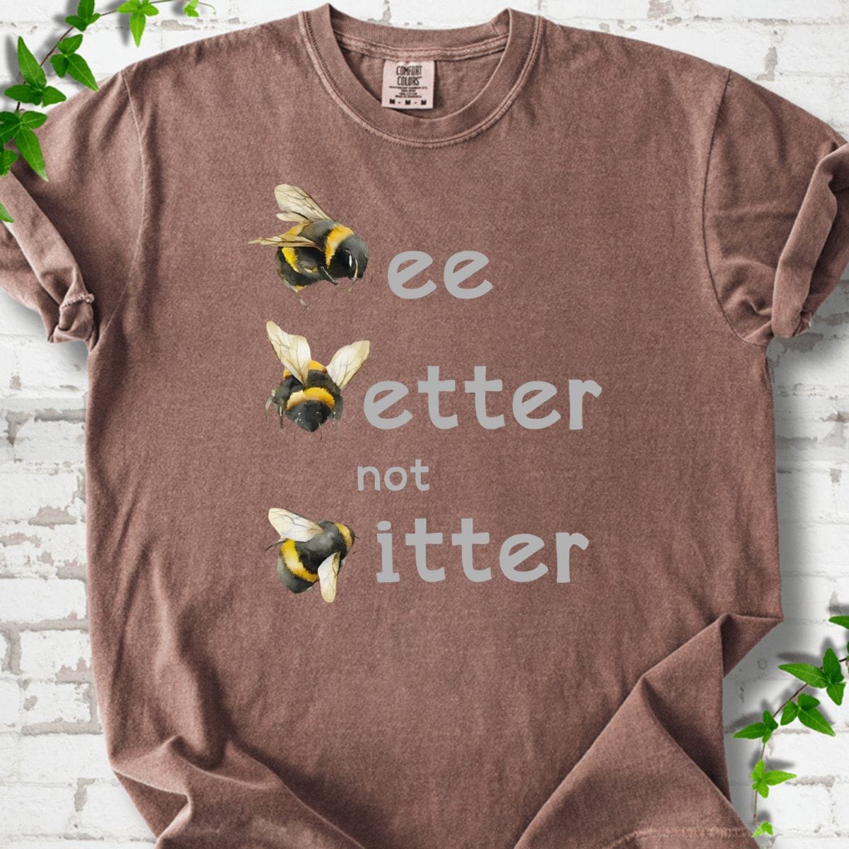 Bee Better Bitter T-Shirt