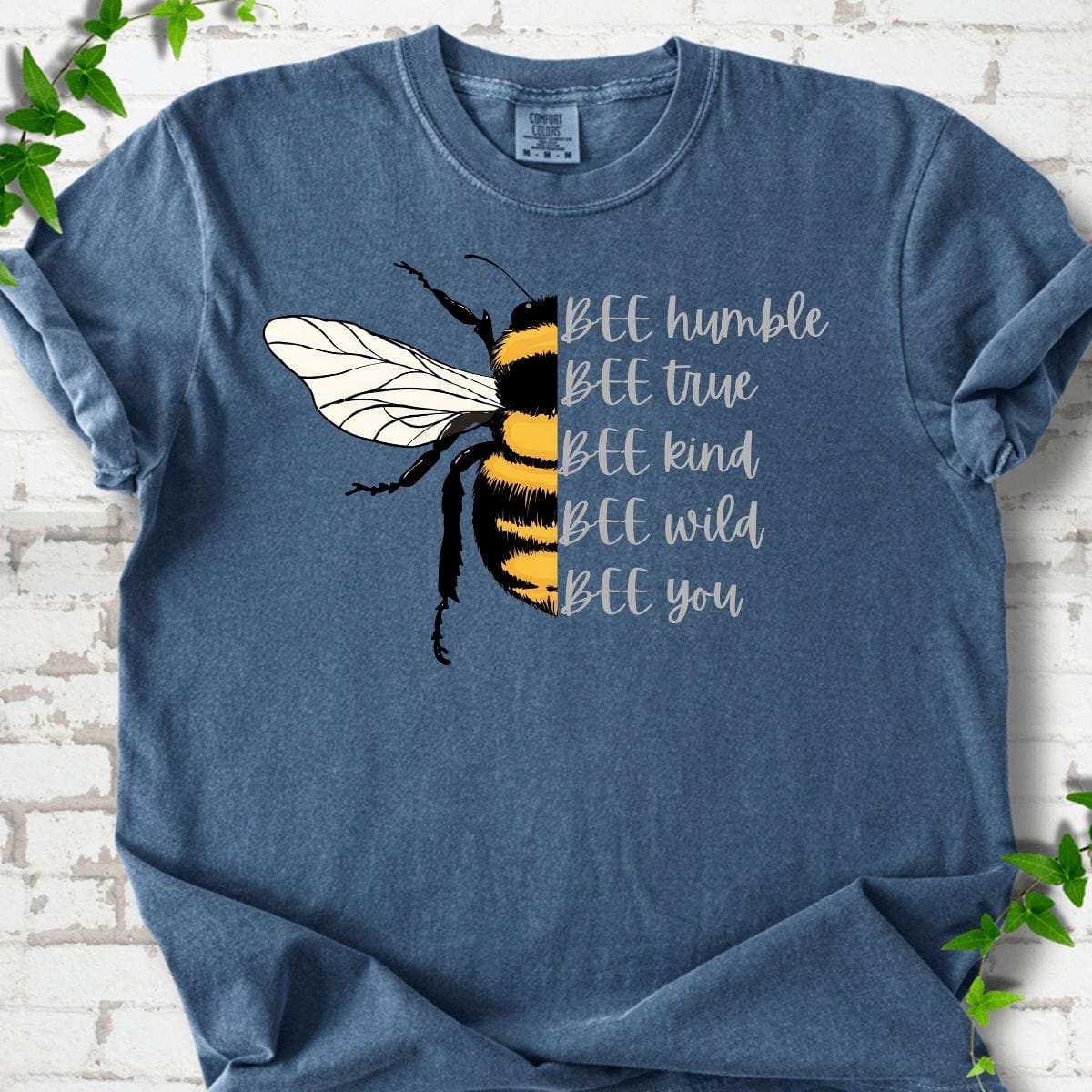 Bee Humble, Bee True, Bee Kind T-Shirt