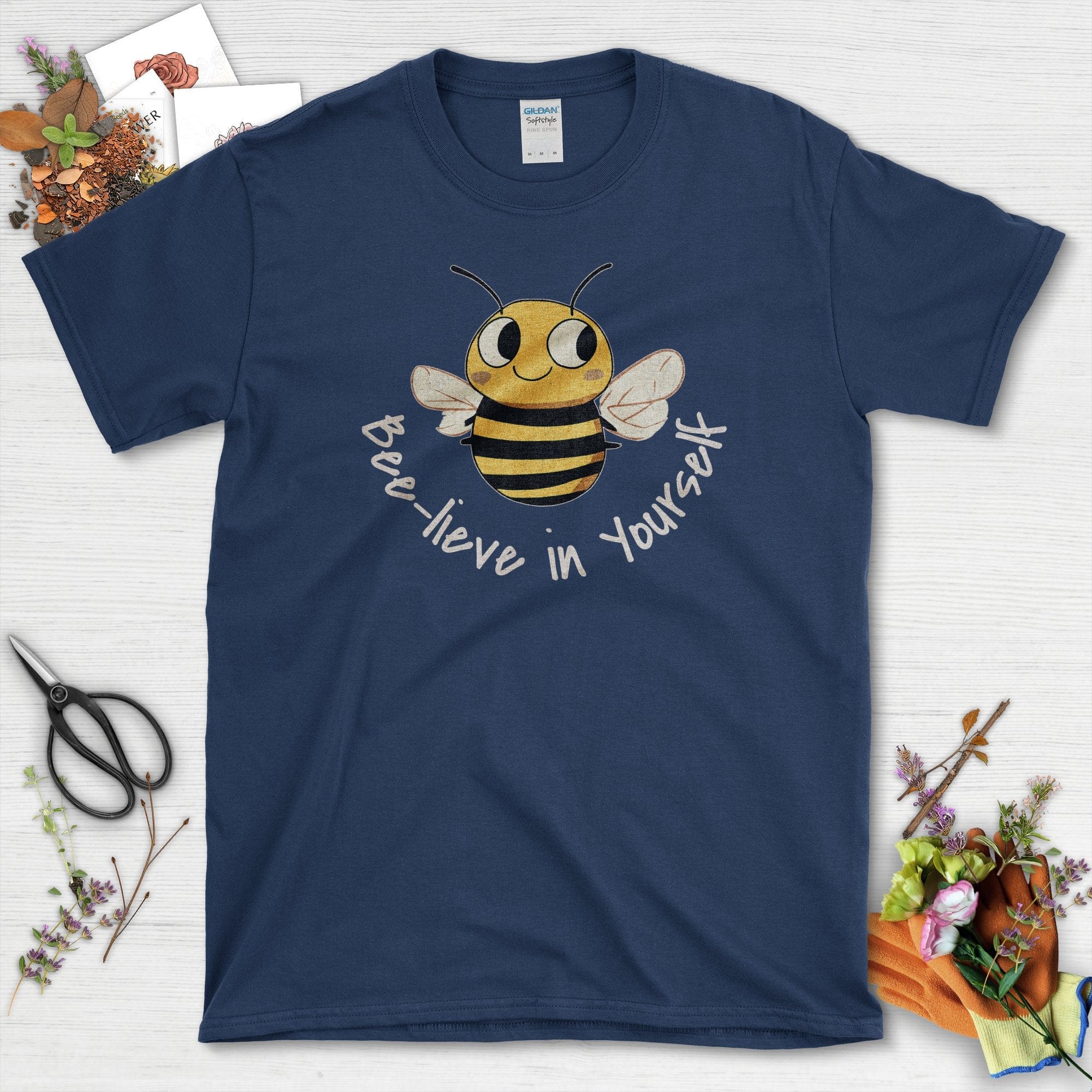 Bee-lieve in Yourself T-Shirt