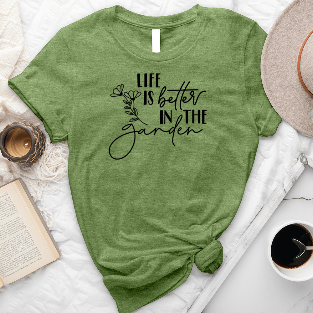 Better In The Garden Unisex Tee