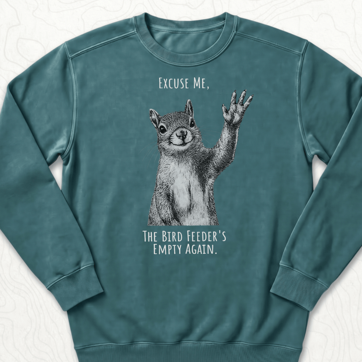 Bird Feeder Empty Sweatshirt