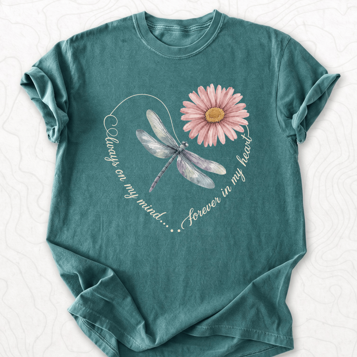 Always On My Mind T-shirt