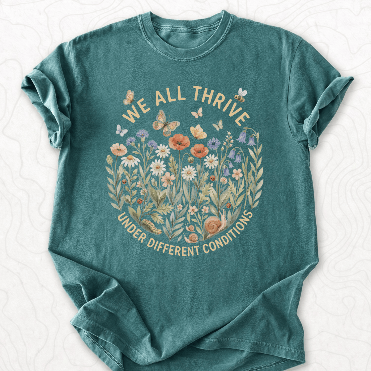 We All Thrive T-shirt