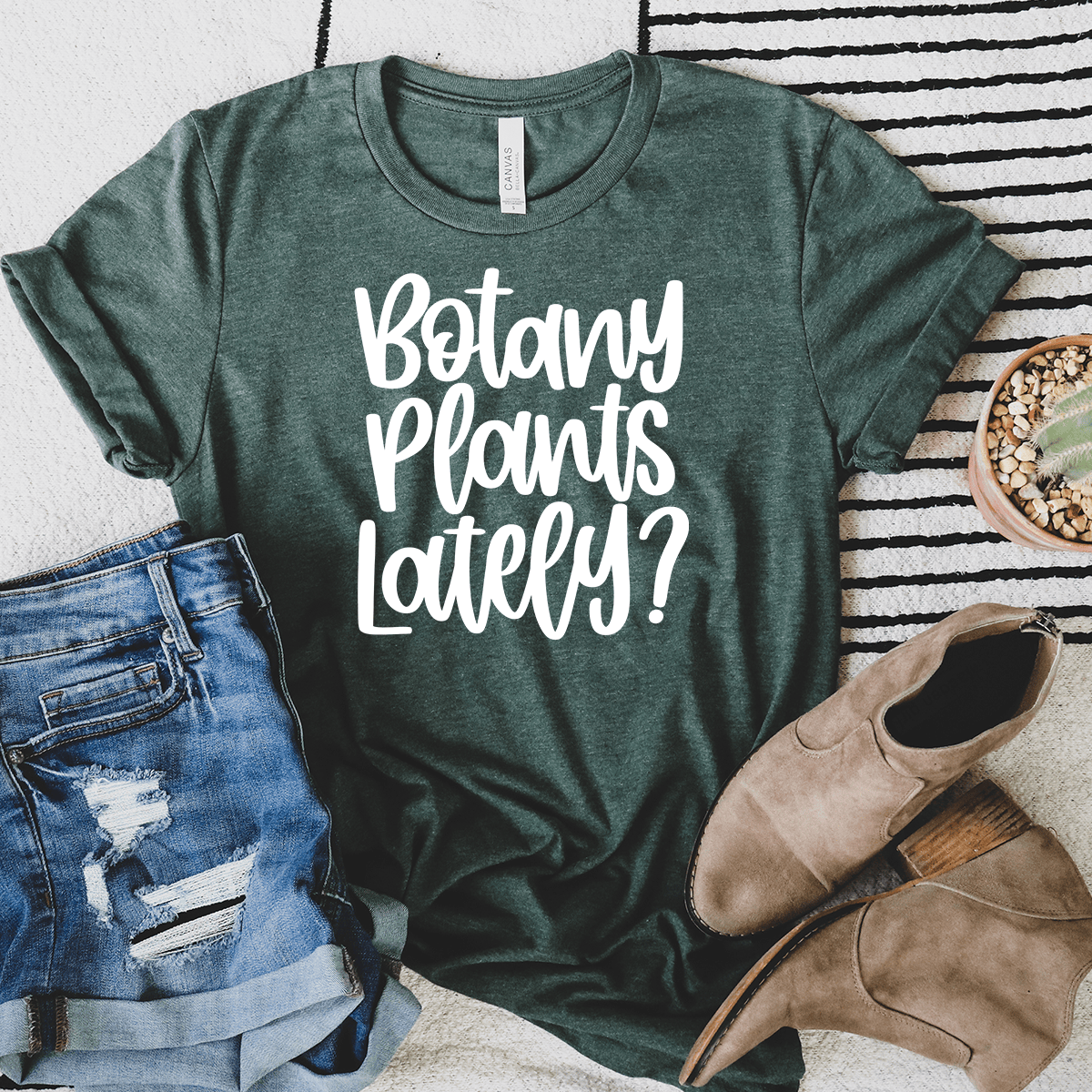 Botany Plants Lately Unisex Tee