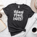 Botany Plants Lately Unisex Tee