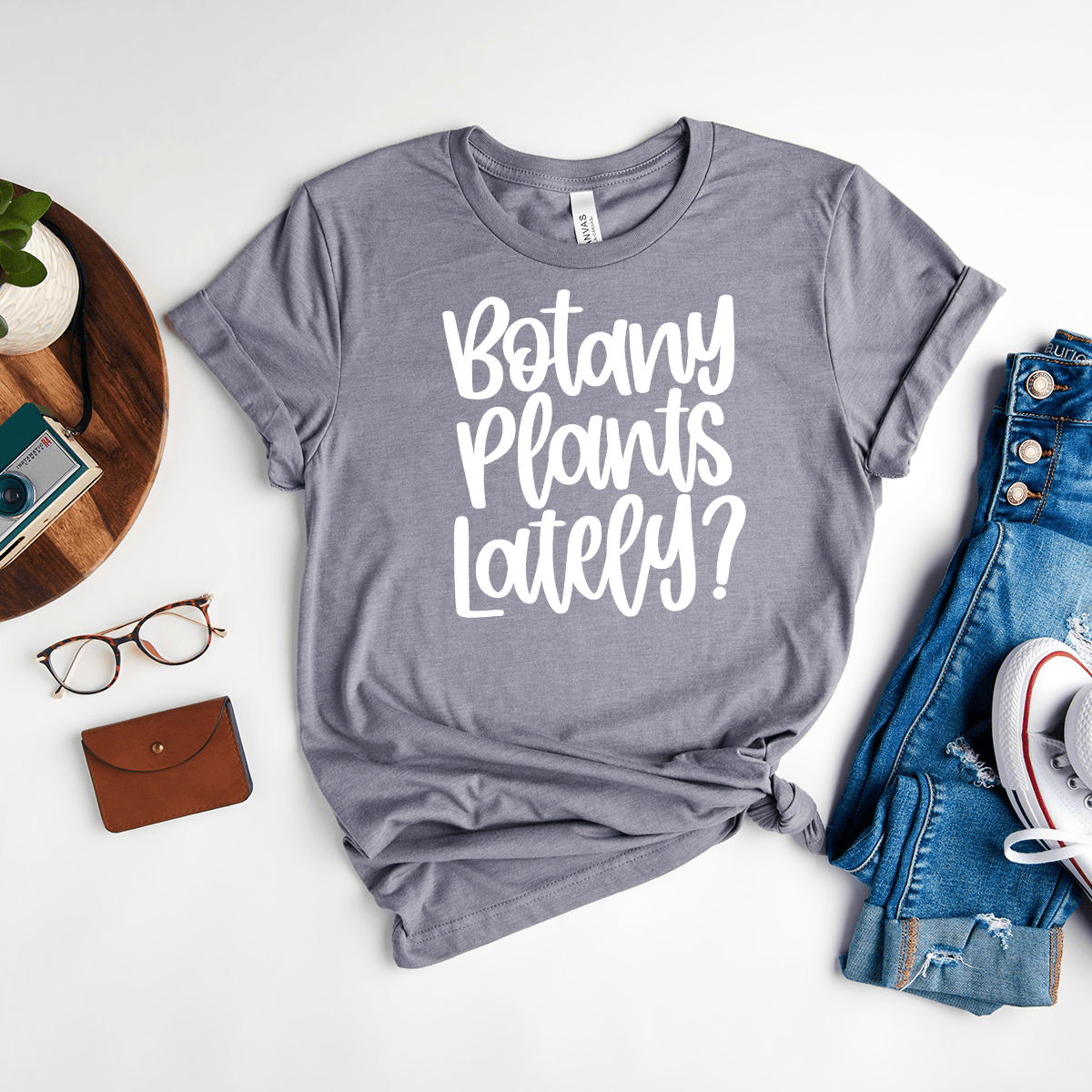 Botany Plants Lately Unisex Tee