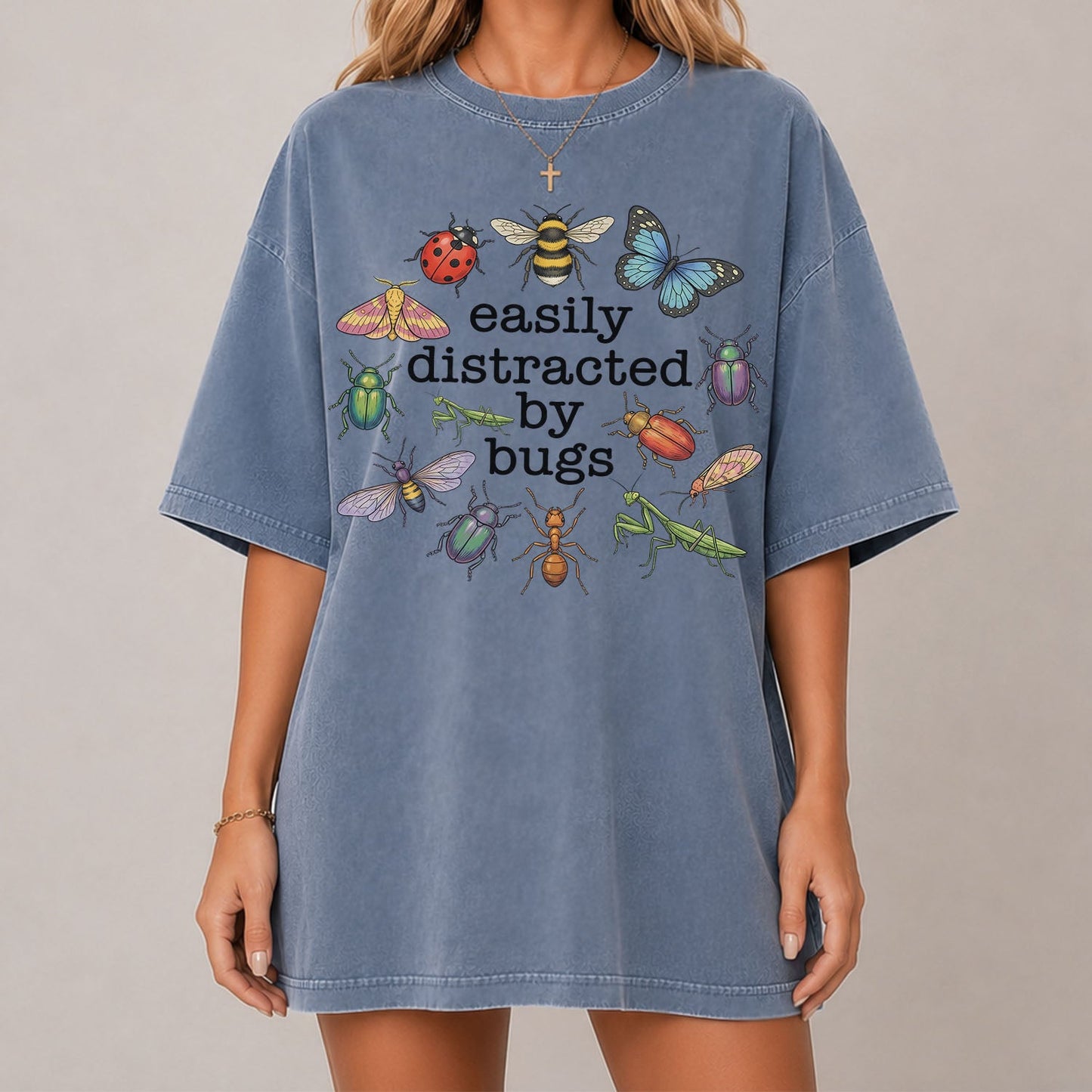 Easily Distracted By Bugs T-Shirt