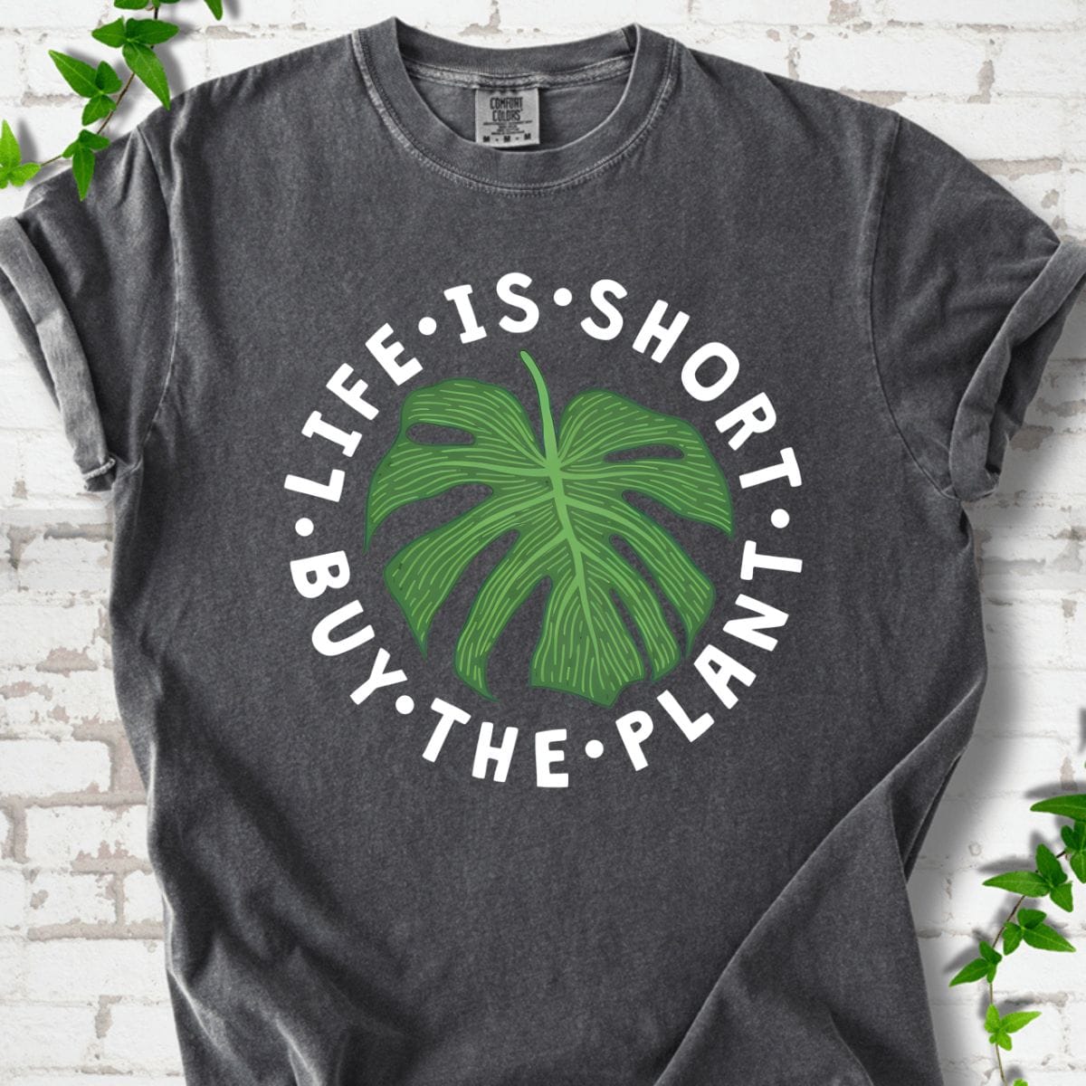 Buy The Plant T-Shirt