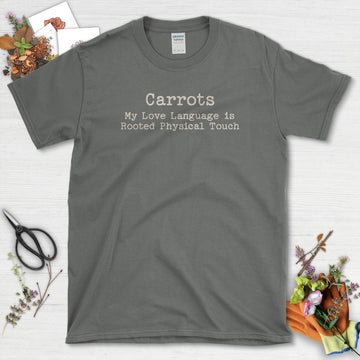 Carrots Rooted Physical Touch T-Shirt