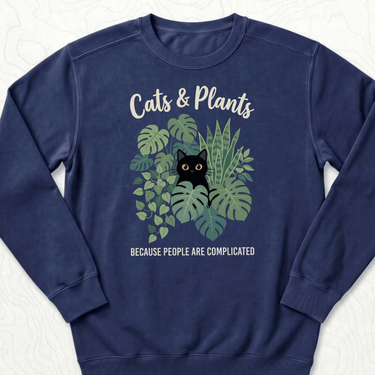 Cats And Plants Sweatshirt