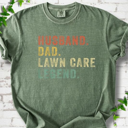 Dad Lawn Care Legend T-Shirt