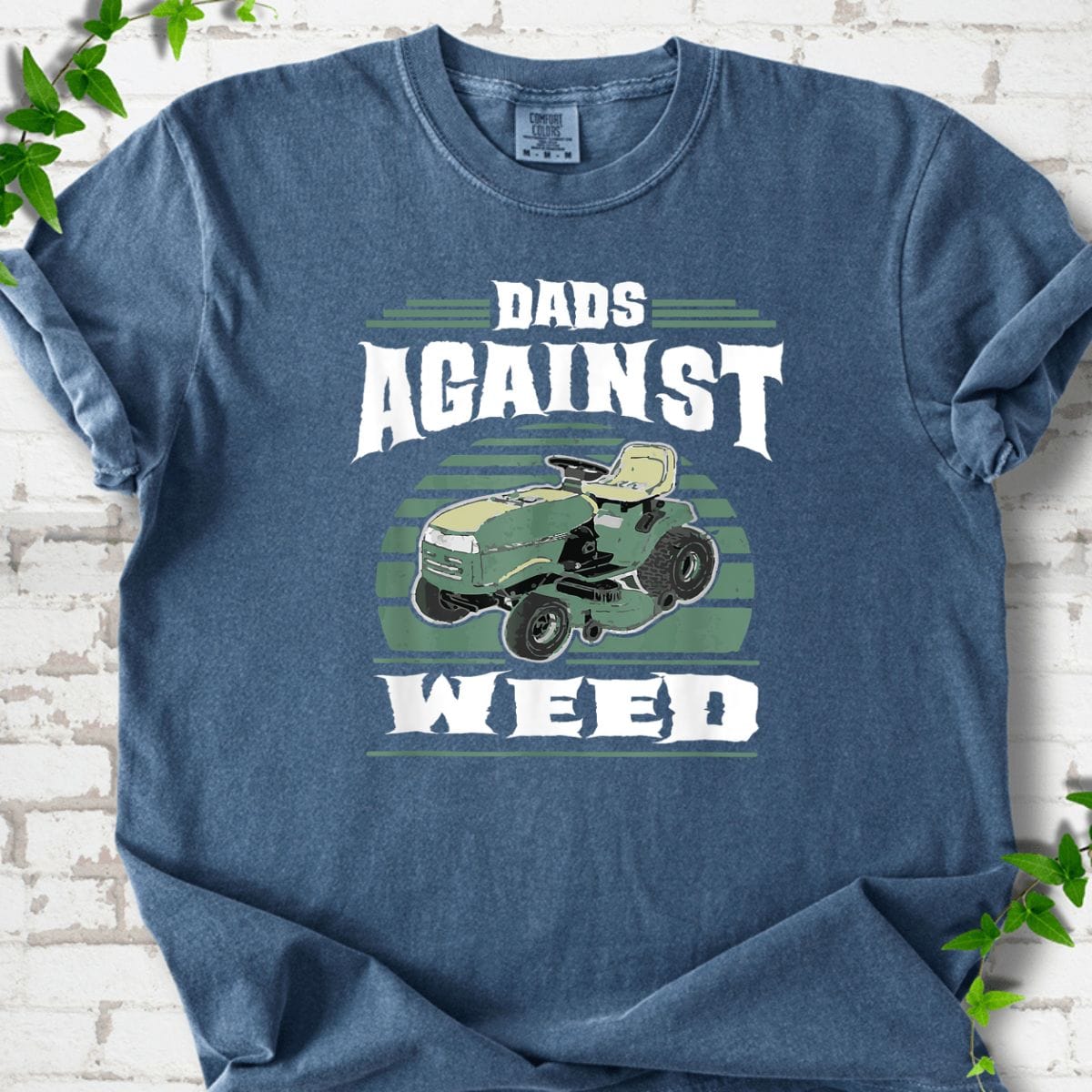 Dads Against Weed T-Shirt