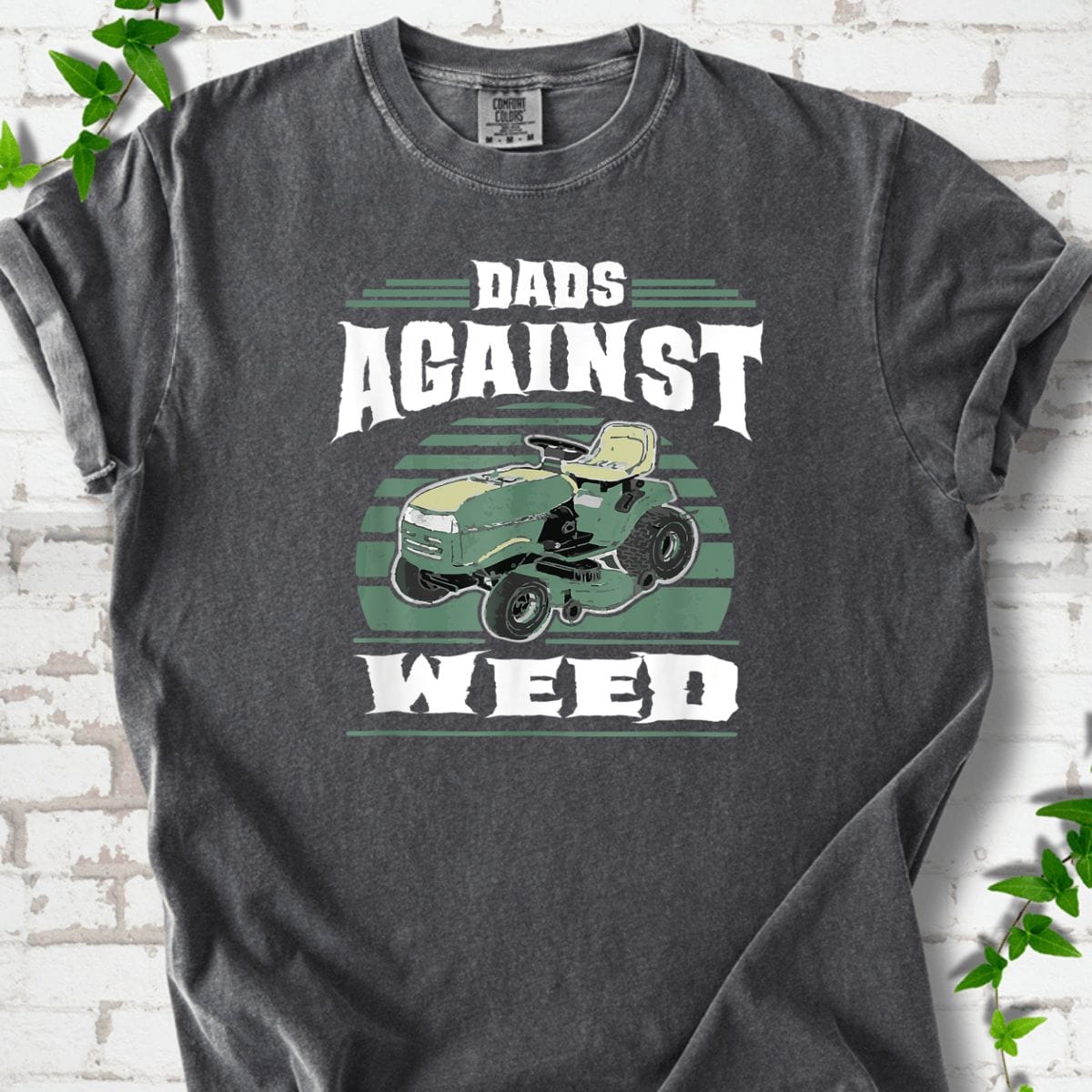 Dads Against Weed T-Shirt