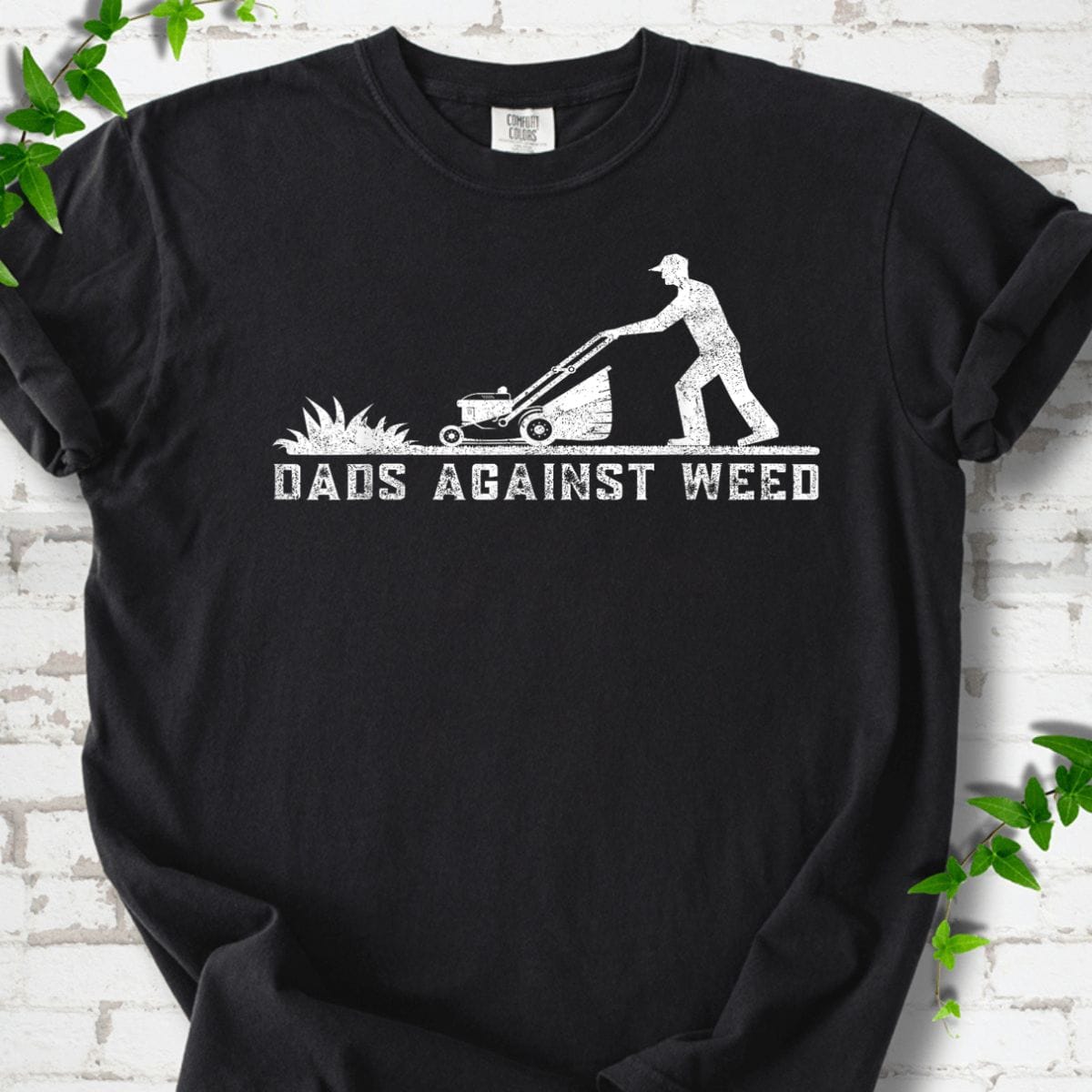 Dads Against Weed T-Shirt