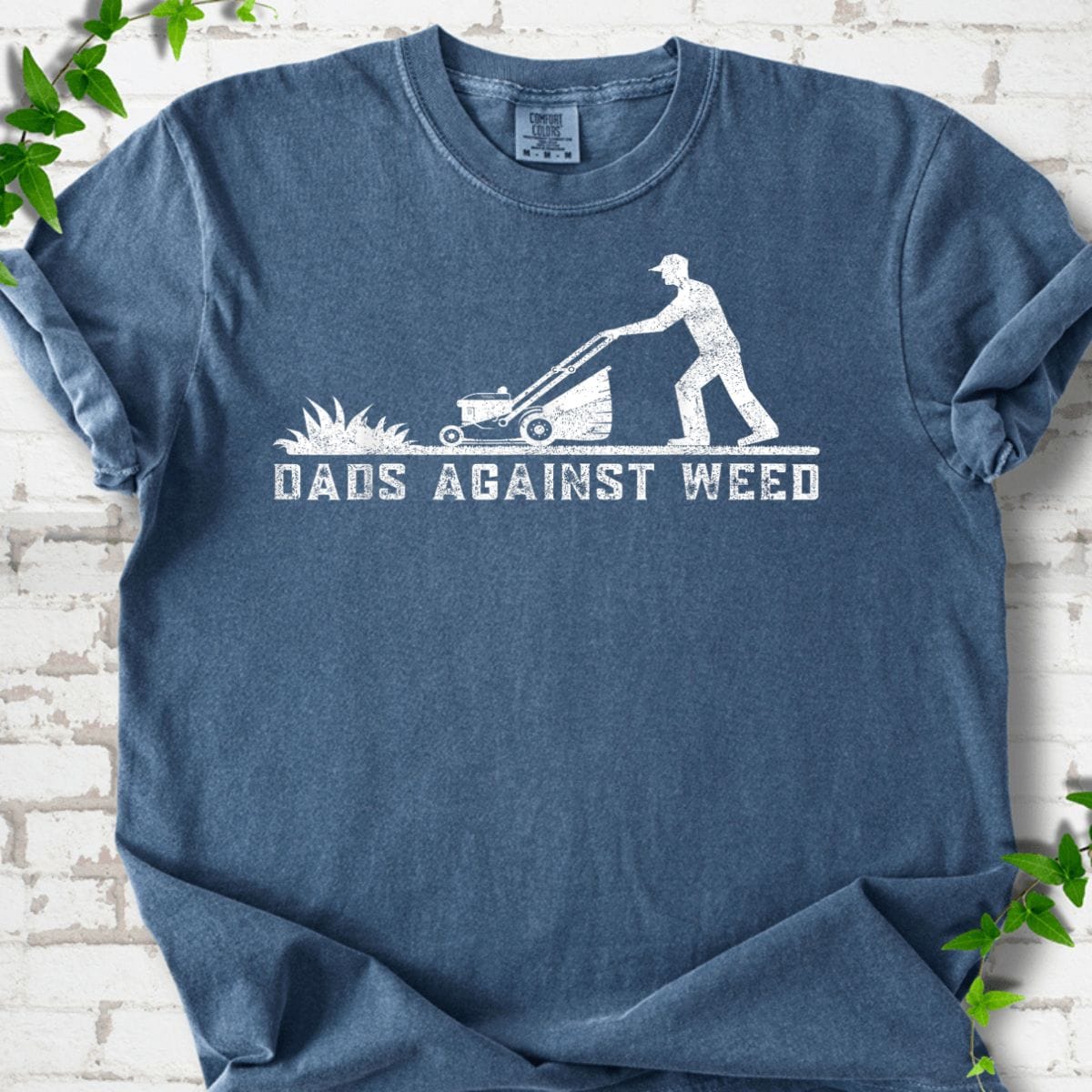 Dads Against Weed T-Shirt