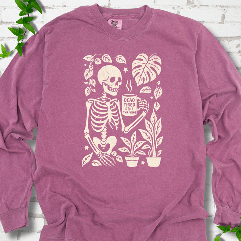 Dead Tired Long Sleeves