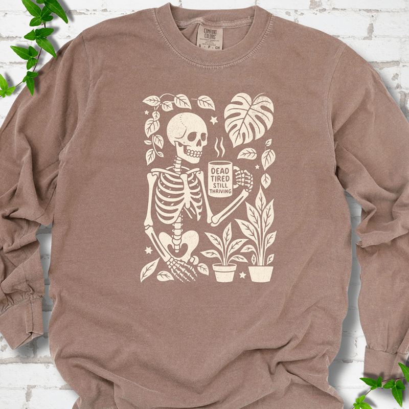 Dead Tired Long Sleeves